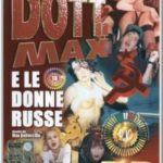 Доктор Макс и Русские Женщины (1999)