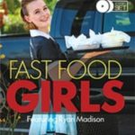 Девушки Быстрого Приготовления / Fast Food Girls (2019)