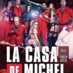 La Casa De Michel (2019)