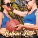 Лесбийская похоть и баскетбол / Lesbian Lust And Basketball (2015) смотреть онлайн бесплатно