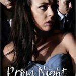 Prom Night / Выпускной Вечер (Pure Taboo) [2018] смотреть онлайн бесплатно
