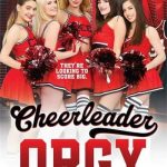 Cheerleader Orgy (2021) [Zero Tolerance] watch online for free