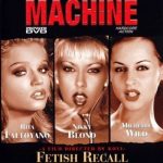 Fetish Recall (2003) / Пиратская Фетиш Машина: Да Или Нет (2003)