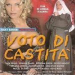 Обет Целомудрия (2000) / Voto di Castita (2000) смотреть онлайн бесплатно