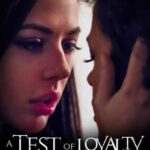 Lesbian Revenge A Test Of Loyalty (2022) [Pure Taboo] watch free porn online