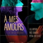 A Mes Amours (2023) RUS