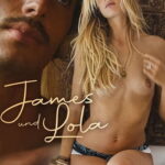 James et Lola 4 (2023) Dorcel Vision