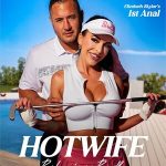 Hotwife Behaving Badly (2026) Elegant Angel