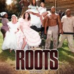 Can't Be Roots XXX Parody: The Untold Story (2011)